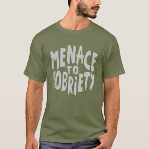 Camiseta Ropa "amenaza a la sobriedad"