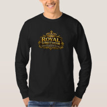 Ropa callejera real - Hecha para reyes y reinas