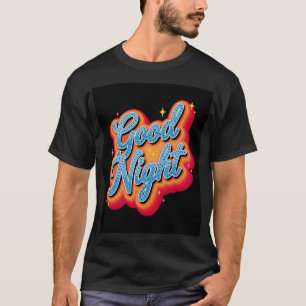 Camiseta Ropa con cita de estilo vintage Groovy Good Night