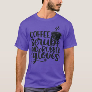 Camiseta Ropa de café y guantes de goma regalo divertido de