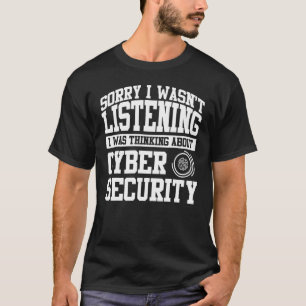 Camiseta Ropa de Ciberseguridad Mejor Diseño para Trabajado