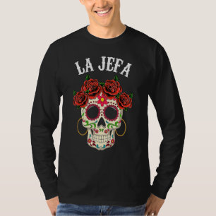 Camiseta Ropa de La Jefa Sugar Skull Mexicana Dia De Los Mu