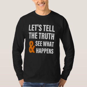 Camiseta Ropa de Let's Tell The Truth & See What Happens
