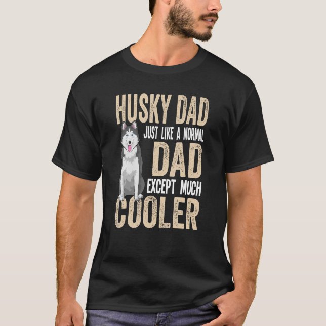 Camiseta Ropa De Perro Siberiana Husky Dad Para El Dueño Hu (Anverso)