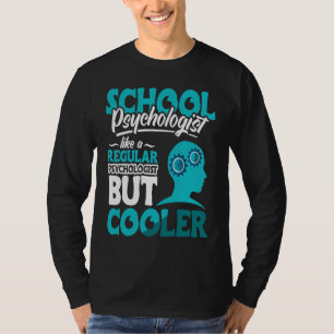 Camiseta Ropa de Psicólogo Escolar Profesor de Psicología E