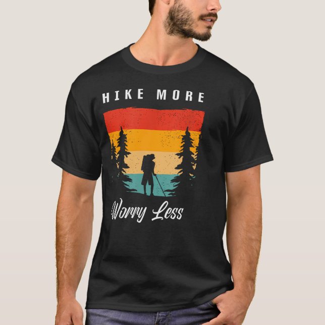 Camiseta Ropa de senderismo Hike More Worry Less - (Anverso)