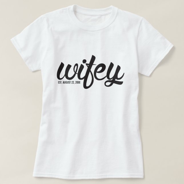 Camiseta Ropa de Wifey (Diseño del anverso)