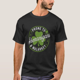Camiseta Ropa del Día de San Patricio Propensa a Travesuras