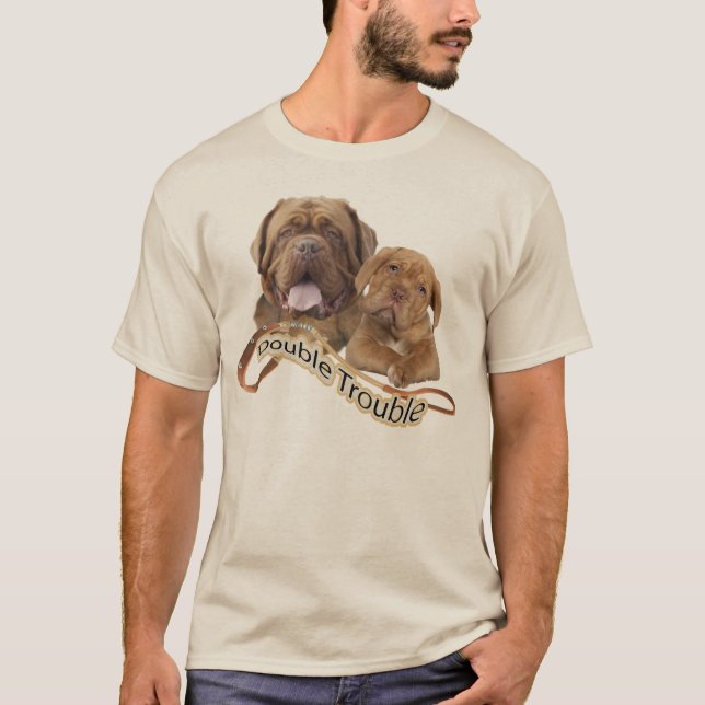 Camiseta Ropa del "problema doble" de Dogue De Bordeaux (Anverso)