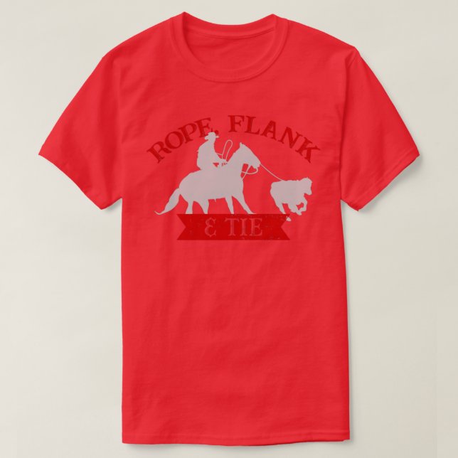 Camiseta Rope Flank Tie Calf Roping Roping Roping Down Ropi (Diseño del anverso)