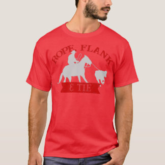 Camiseta Rope Flank Tie Calf Roping Roping Roping Down Ropi