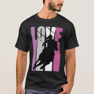Camiseta Rosa Amor Rodeo Carreras de barril Race Racer Muje