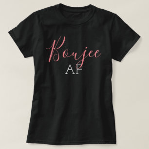 Camiseta Rosa Boujee AF