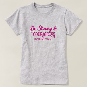 Camiseta Rosa Caliente Lindo Fuerte y Valiente Gris Sencill