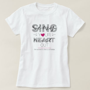 Camiseta Rosa canta tu corazón hacia fuera