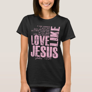 Camiseta Rosa de Fe Ama a Jesús – Juan 13:34