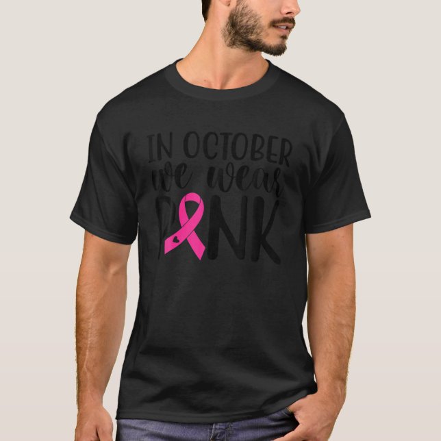 Camiseta Rosa En Octubre usamos Awarene con cáncer de mama  (Anverso)