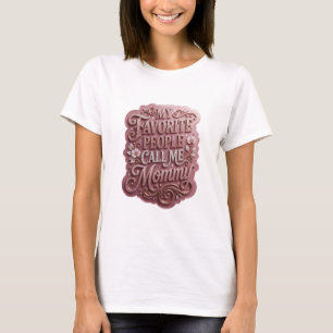 Camiseta Rosa Impactante MI GENTE FAVORITA ME LLAMA MAMÁ