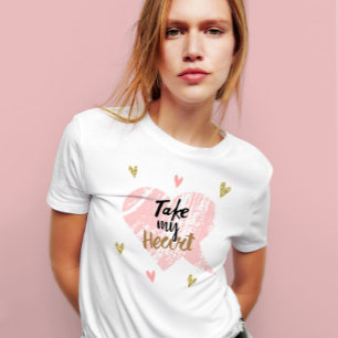 Camiseta Rosa lindo llévate mi regalo de los amantes del dí