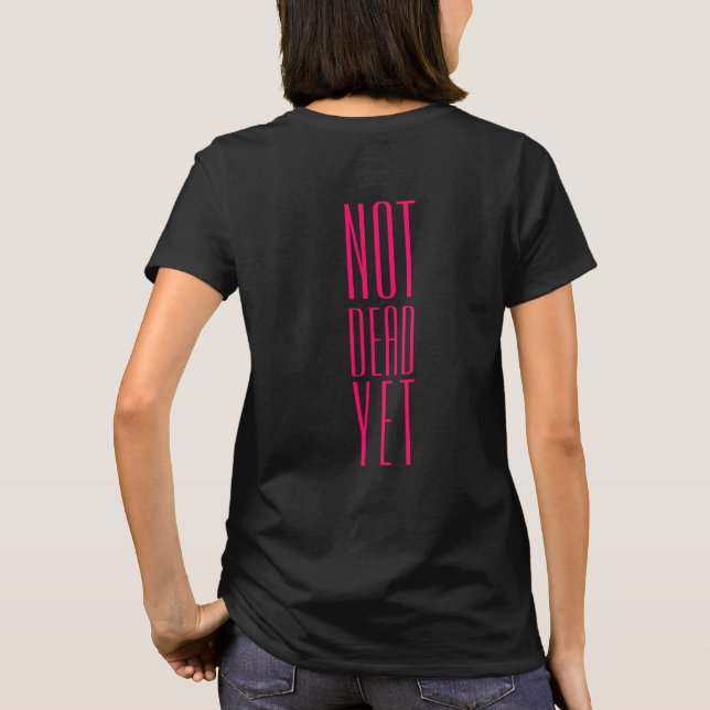 Camiseta Rosa No Muerta Todavía (Reverso)