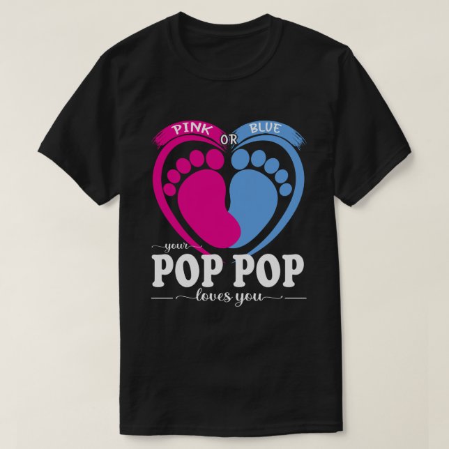 Camiseta Rosa O Azul El POP Que Te Ama El Género Revela (Diseño del anverso)