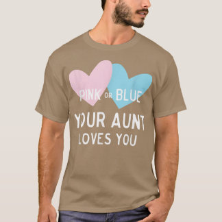 Camiseta Rosa o azul La tía ama a su bebé