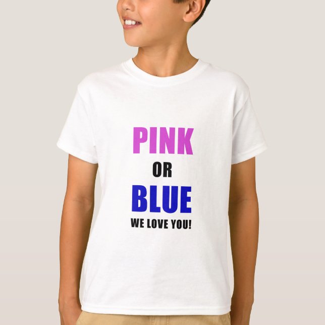 Camiseta Rosa o azul le amamos (Anverso)