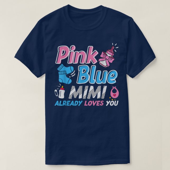 Camiseta Rosa O Azul Mimi Ama A Su Bebé Género Revelar (Diseño del anverso)