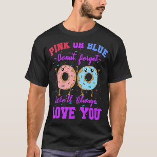 Camiseta Rosa O Azul No Olvidamos Que Te Ama La Revolución