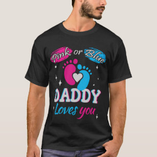 Camiseta Rosa o azul, papá te ama