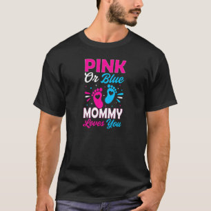 Camiseta Rosa o Azul para Mujeres Mamá Te Ama Futuras Mamá
