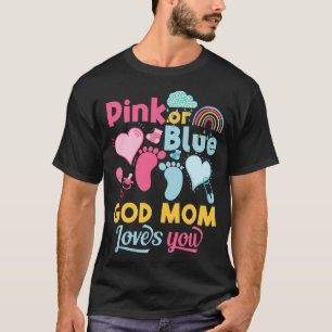Camiseta Rosa O Azul Que Mamá Te Ama El Género Revelar El B