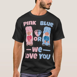 Camiseta Rosa O Azul Te Amamos Cuidada Revelación De Género