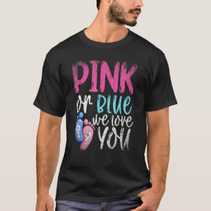 Camiseta Rosa O Azul Te Amamos Fiesta De Padres Sexo