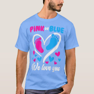 Camiseta Rosa O Azul Te Amamos Género Revelar Bebé