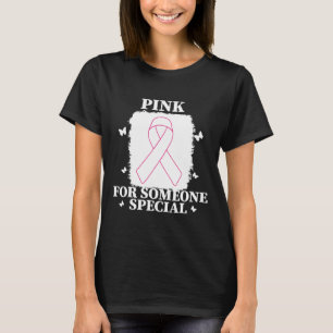 Camiseta Rosa Para Alguien Cance Mundial Especial De Cáncer