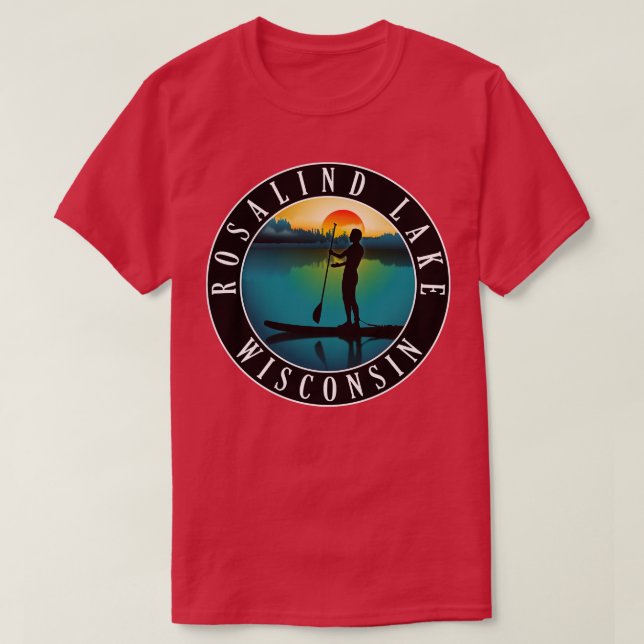 Camiseta Rosalind Lake Wisconsin Paddleboarding (Diseño del anverso)