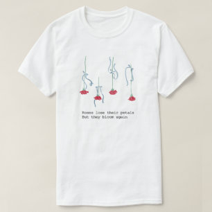 Camiseta Rosas colgantes minimalistas cita inspiradora