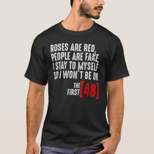 Camiseta Rosas Un Pueblo Rojo Es Falso Me Quedé A Mí Mismo