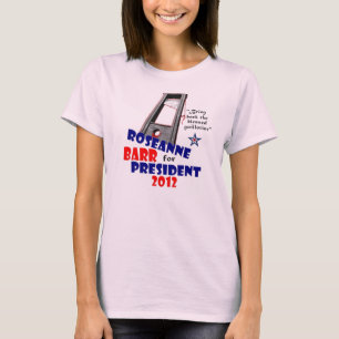 Camiseta Roseanne Barr para el presidente 2012