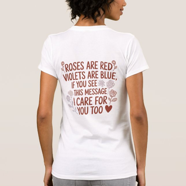 Camiseta Roses Are Red Kindness Quote Tee (Reverso)
