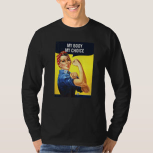 Camiseta Rosie la remachadora vintage Mi cuerpo Mi elección