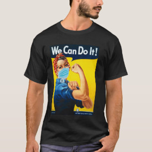 Camiseta Rosie The Riveter Face Podemos Hacerlo Face Mask E