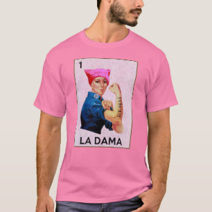 Camiseta Rosie the Riveter se resiste a La Dama Loteria