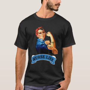 Camiseta Rosie the Riveter Vintage Retro Nurse Life RN T Sh