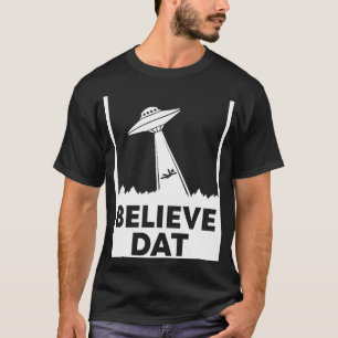 Camiseta Roswell Alien Cree Que Dat ET UFO Abducción Conspi