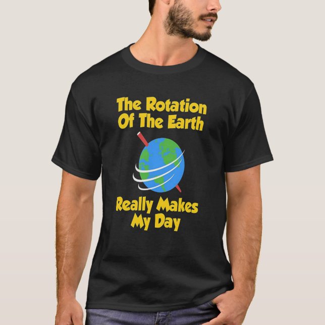 Camiseta ROTACIÓN DIVERTIDA de la ciencia Teache de la (Anverso)