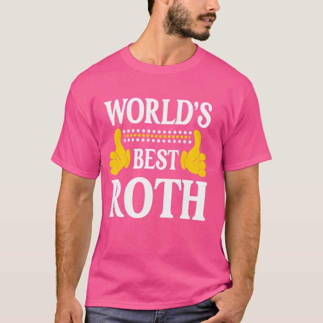 Camiseta Roth Surname Funny Team Family Apellido Mundo B (Anverso)