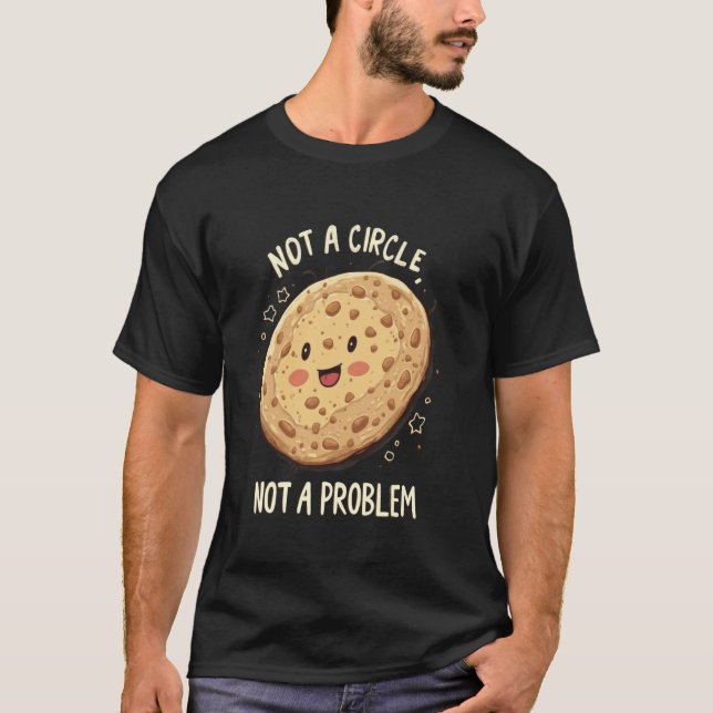 Camiseta Roti No es un círculo, no es un problema (Anverso)