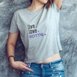 Camiseta Rottie Live Love Rottie Mom Rottie T-Shirt
